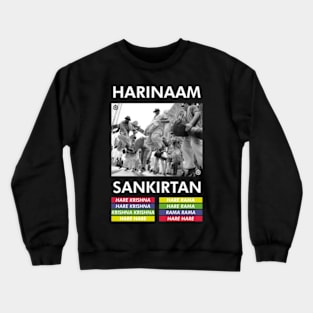 Harinaam Sankirtan Crewneck Sweatshirt